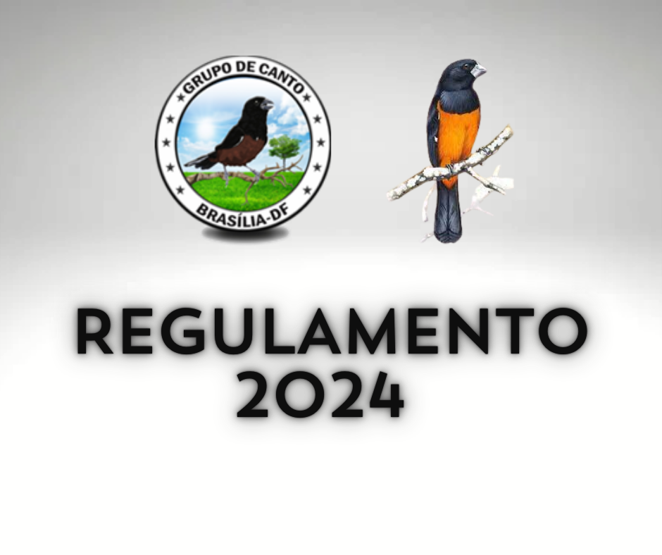 Publicação do Regulamento de Canto de Curió Praia Clásssico - 2024
